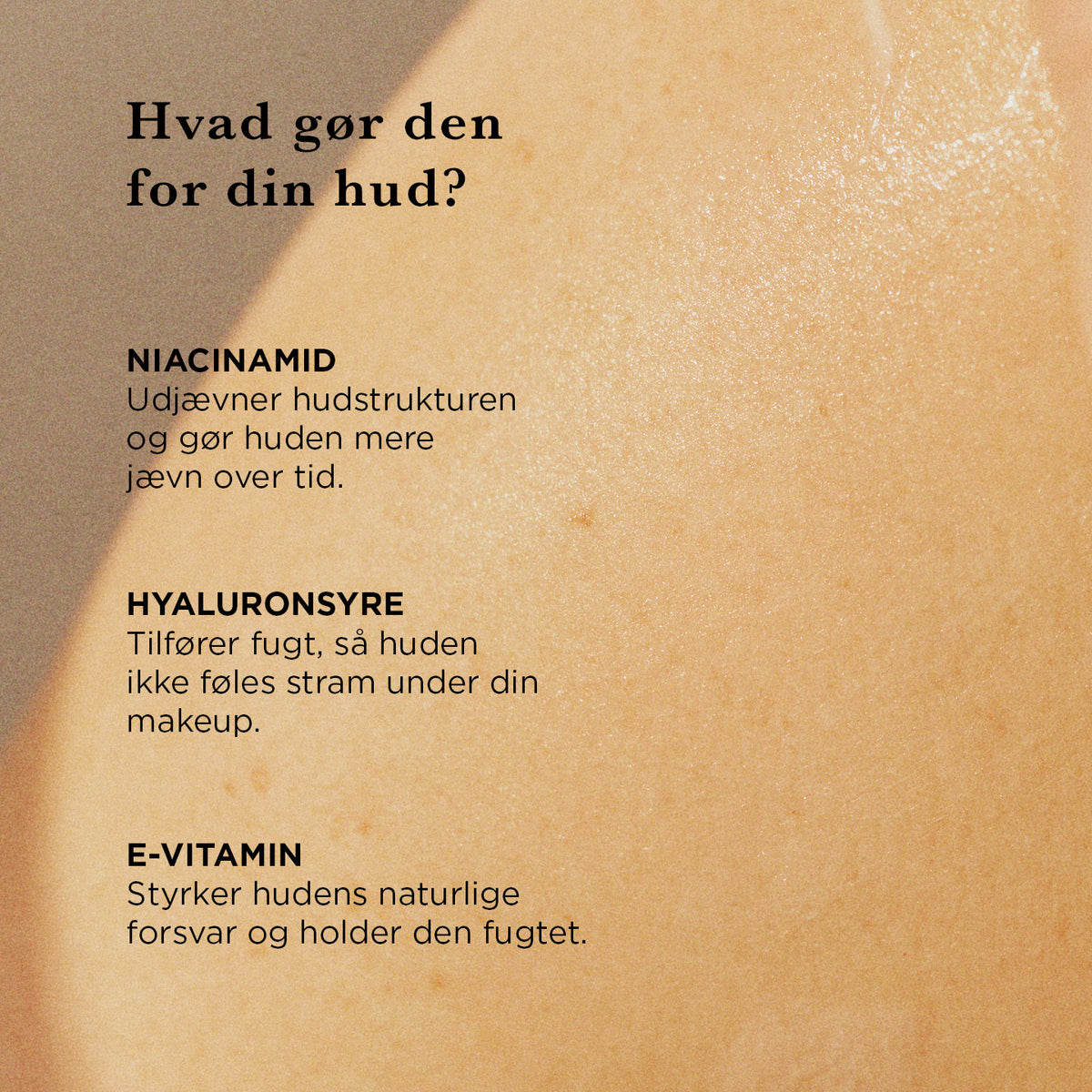 Primer — Vores Primer giver gør huden jævn til makeup, fugter, plejer og giver glød og passer til alle.