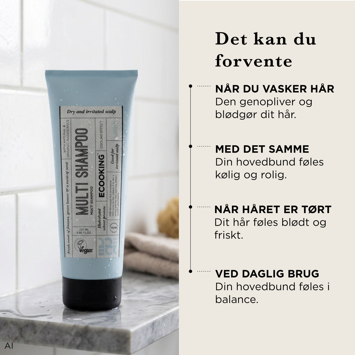 Det kan du forvente af Multi Shampoo: når du vasker håret genopliver og blødgør den håret, med det samme føles hovedbunden kølig og rolig, når håret er tørt føles det blødt og friskt, ved daglig brug føles hovedbunden i balance