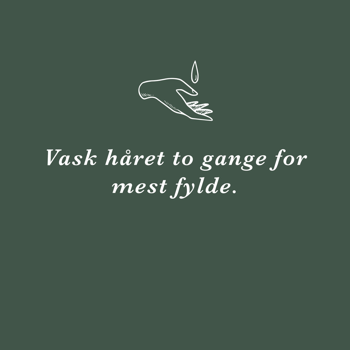 Vask håret to gange for mest fylde