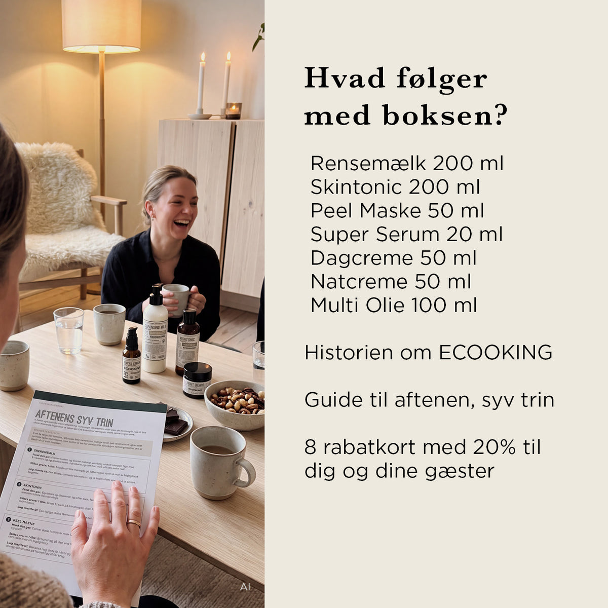 Venindeboksen. De 7 produkter, ECOOKING startede med — Syv produkter i fuld størrelse, guide til aftenen og 20% rabat til alle gæster. Samlet værdi 2.009,65 kr.